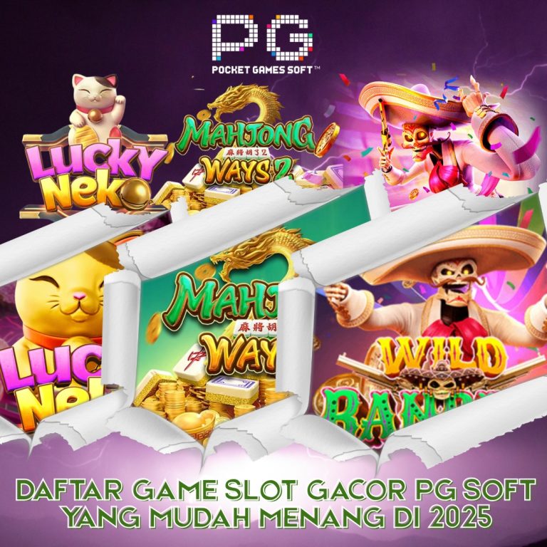 Daftar Game Slot Gacor PG Soft yang Mudah Menang di 2025